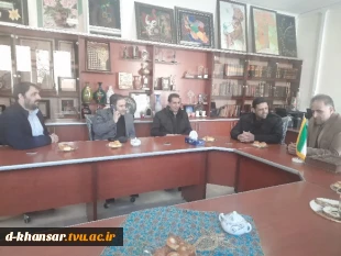 دیدار فرماندار شهرستان خوانسار با رئیس دانشکده فنی دختران خوانسار  2
